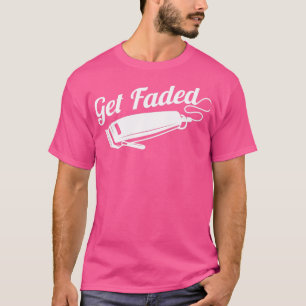 T-shirt Obtenir Faded Funny Barber Cadeau