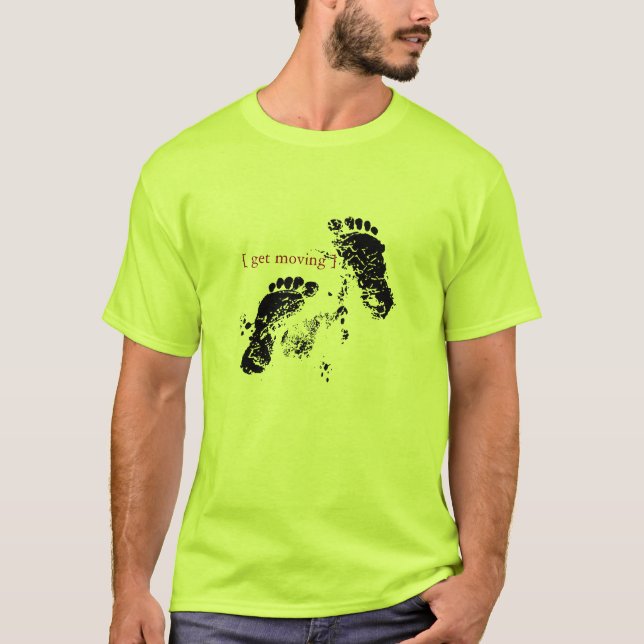 T-shirt Obtenir le déplacement (Devant)