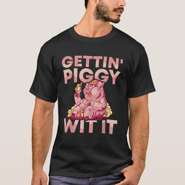 T-shirt Obtenir Piggy Avec Il BBQ Pig Rôti Barbecue T Shir (Devant)