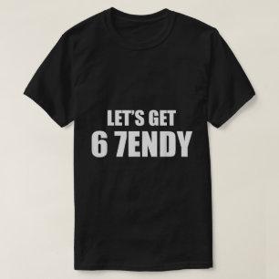 T-shirt Obtenons 6 7 jours de maile