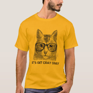 T-shirt Obtenons Cray Cray