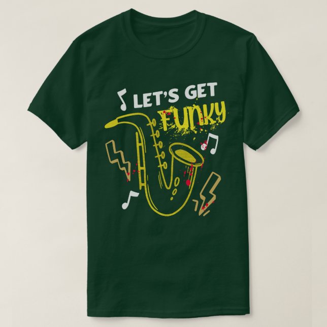 T-shirt Obtenons Funky Saxophone Fun Music (Design devant)