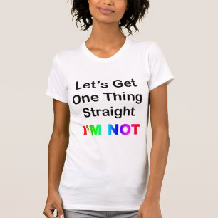 T-shirt Obtenons-une chose droit… moi ne suis pas