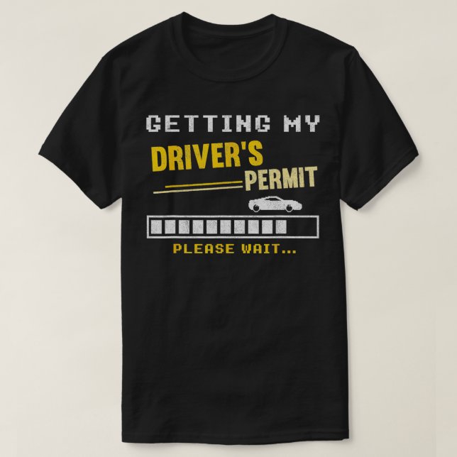 T-shirt Obtention de mon permis de conduire permis de cond (Design devant)