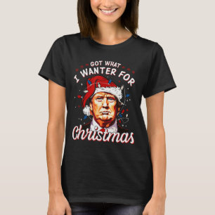T-shirt Obtenu ce que je voulais pour Noël Trump 2024