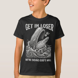 T-shirt Obtiens perdant nous faisons la volonté de dieu dr