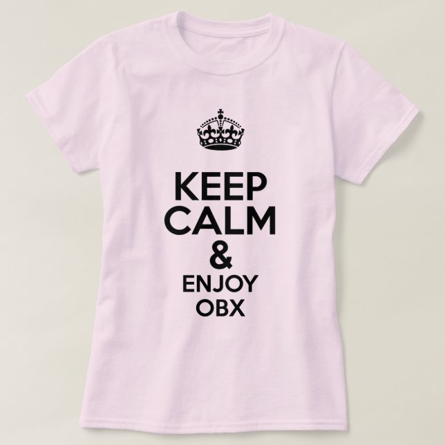 T-shirt OBX Conserver le calme (Design devant)