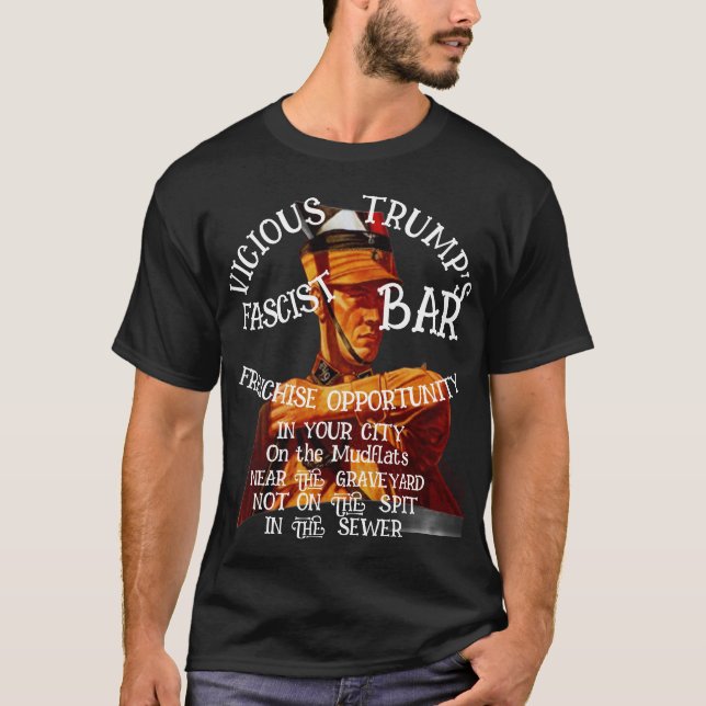 T-shirt Occasion de franchise Tump Fasciste Bar Votre 2037 (Devant)