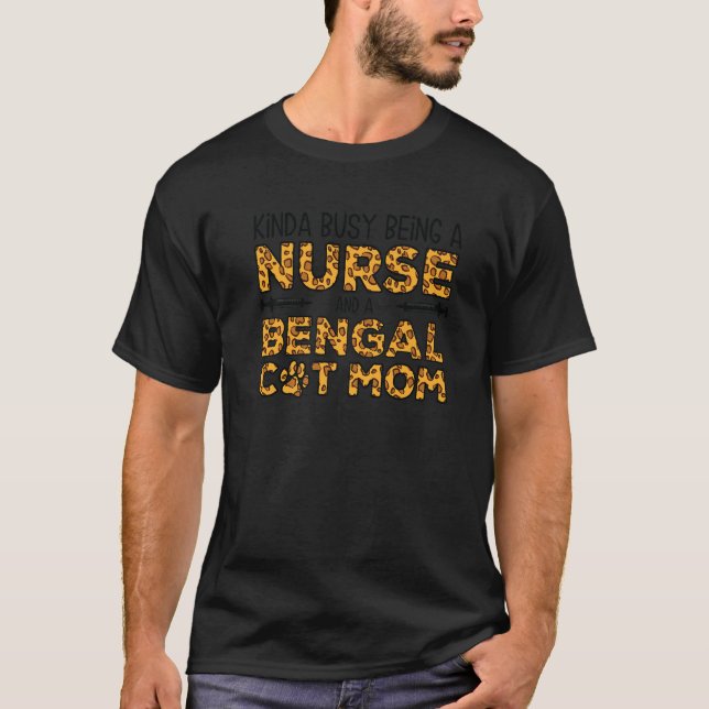 T-shirt Occupé Être Infirmière Et Mère - Bengale Chat Mama (Devant)