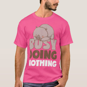 T-shirt Occupé Ne Faire Rien De Lazy Wombat Sleepy Austral