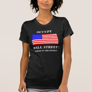 T-SHIRT OCCUPER LE POUVOIR DE RUE DE MUR AU PEUPLE !