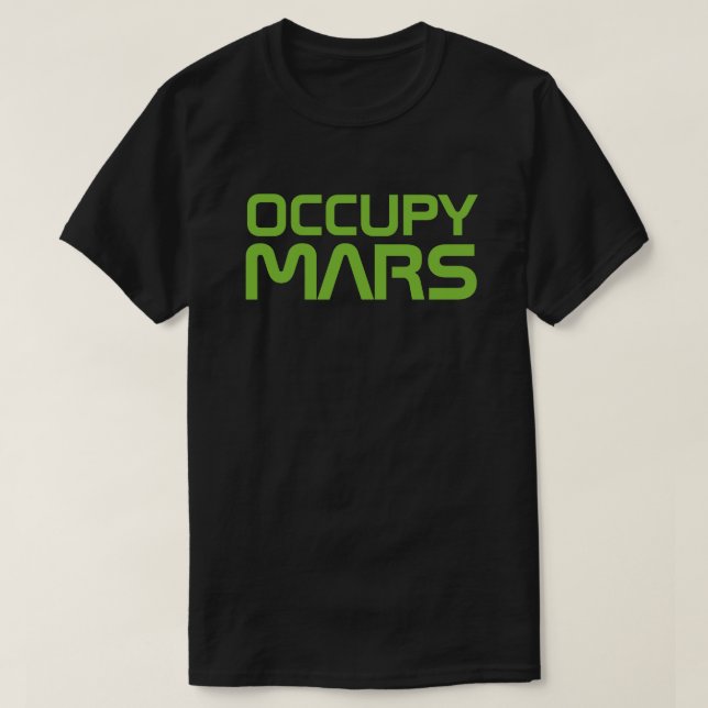 T-SHIRT "OCCUPEZ MARS " (Design devant)