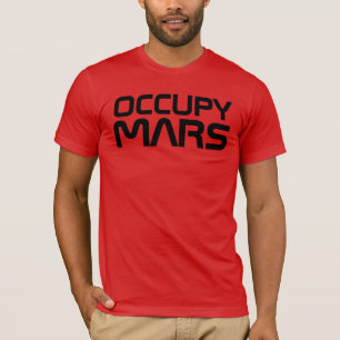 T-SHIRT "OCCUPEZ MARS "