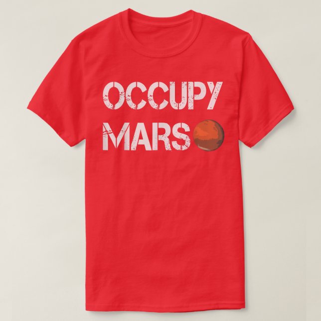 T-shirt Occupons l'espace Mars par l'appauvrisseur (Design devant)
