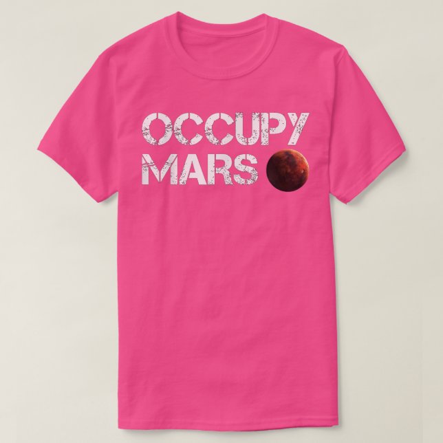 T-shirt Occupy Mars Astronomy Space Explorer Rocket Scienc (Design devant)