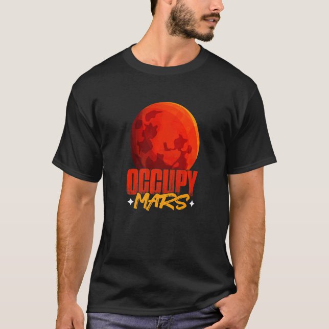 T-shirt Occupy Mars Planet Astronomie Science Mars (Devant)