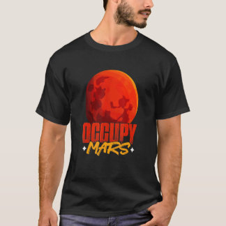 T-shirt Occupy Mars Planet Astronomie Science Mars