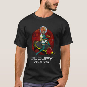 T-shirt Occupy Mars Space Riding Rocket Rad