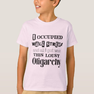 T-shirt Occupy Wall Street Lousy Oligarchy (White Sachsy)