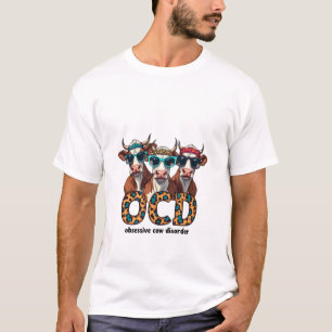 T-shirt OCD Obsessive Vache Trouble Drôle Amateurs de Vach