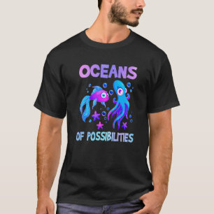 T-shirt Océans De Possibilités Animal Marin Poisson Été Ré