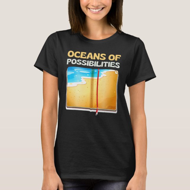 T-shirt Oceans of Possibilities Reading Books Readers bibl (Devant)