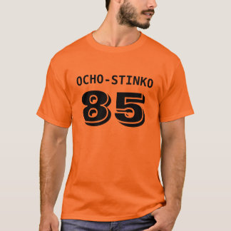 T-SHIRT OCHO-STINKO 85