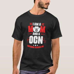 T-shirt Ocn Maman Médicale Rn Soins infirmiers Oncologie C