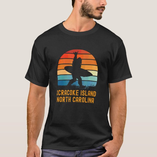 T-shirt Ocracoke Island  North Carolina Sasquatch Souvenir (Devant)