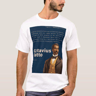 T-shirt Octavius Catto - Chiffres de l'histoire américaine