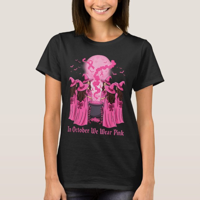 T-shirt October We Wear Nk Witch Halloween Breast Cancer A (Devant)