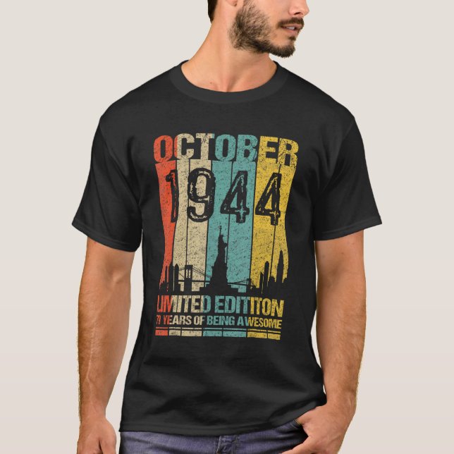 T-shirt Octobre 1944 79 Ans D'Être Awesom (Devant)