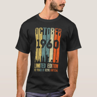T-shirt Octobre 1960 62 Anniversaire 62 Anniversaire 1960 