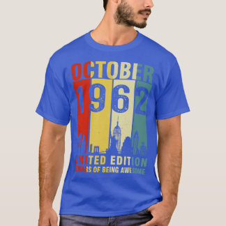 T-shirt Octobre 1962 Edition Limitée 60 Ans D'Être Awe
