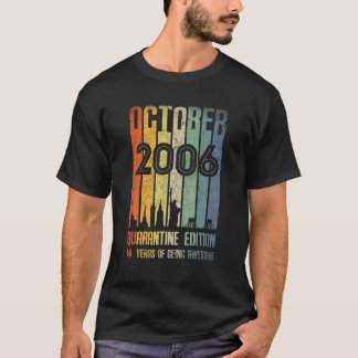 T-shirt Octobre 2006 14 Ans Chemise 14 Quarantaine Naissan
