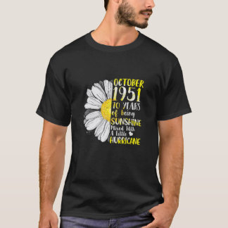 T-shirt Octobre Fille 1951 70 ans 70 ans Sunshine Birthda