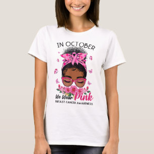 T-shirt Octobre Nous Portons Pink Black Femmes Messy Bun B