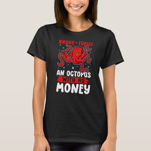 T-shirt Octopus Brosse topus une pieuvre sans argent (Devant)