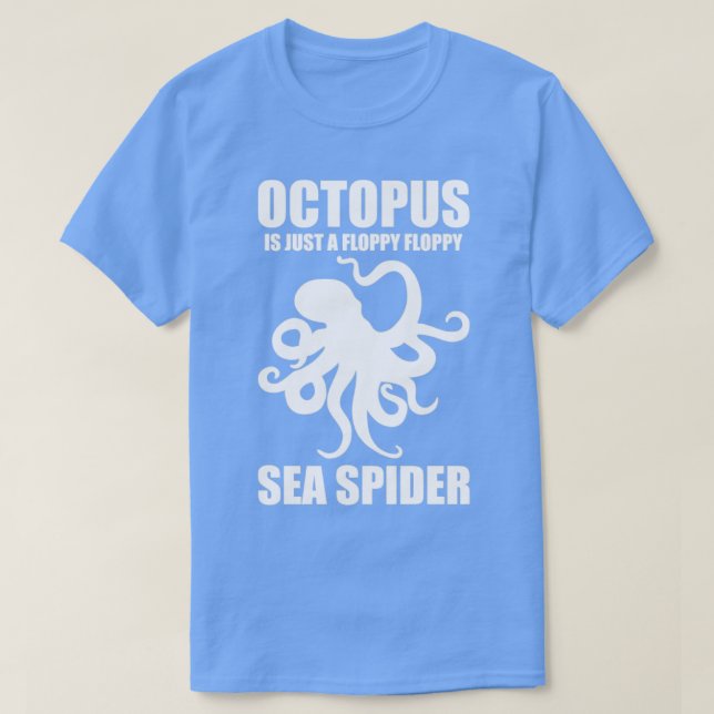 T-shirt Octopus Drôle N'Est Qu'Une Flèche Flexible Sea Spi (Design devant)