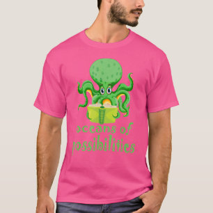 T-shirt Octopus Océans Des Possibilités Lecture Été Boo