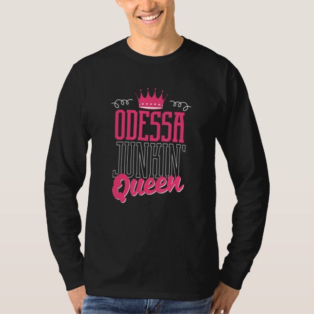 T-shirt Odessa Junkin Queen Thrifter Funny Garage Sales Pi (Devant)