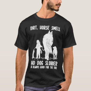 T-shirt Odeur de cheval sale et bave de chien Drôle de che