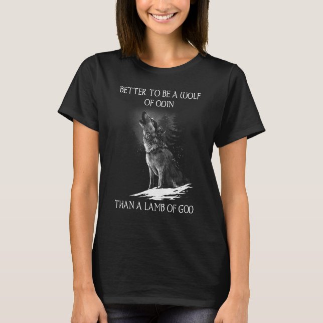 T-shirt Odin's Wolves Valhalla Shieldmaiden Better to be W (Devant)