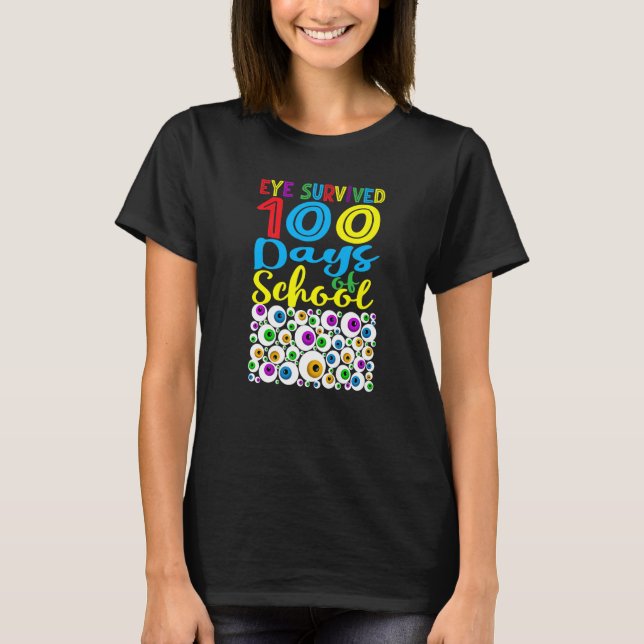 T-shirt Oeil Survécu 100ème Jours D'Enseignants Scolaires  (Devant)