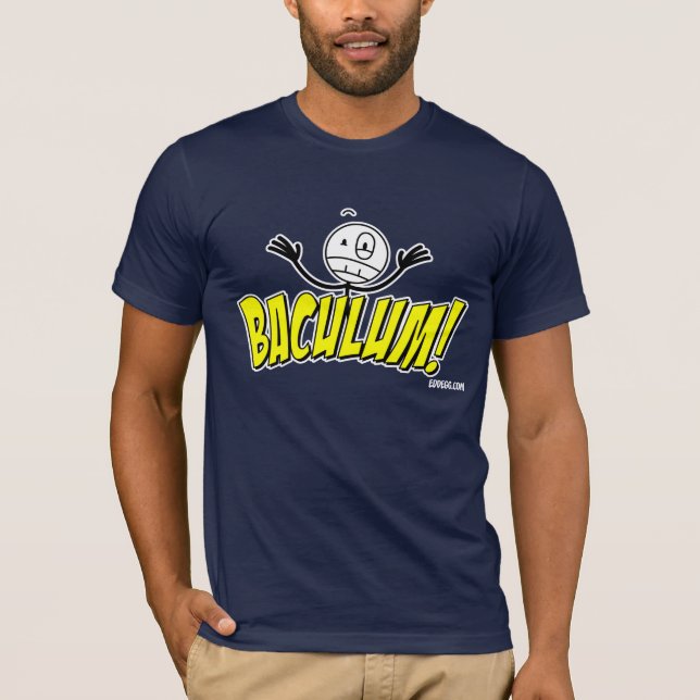 T-shirt Oeuf d'Edd - BACULUM ! (Devant)