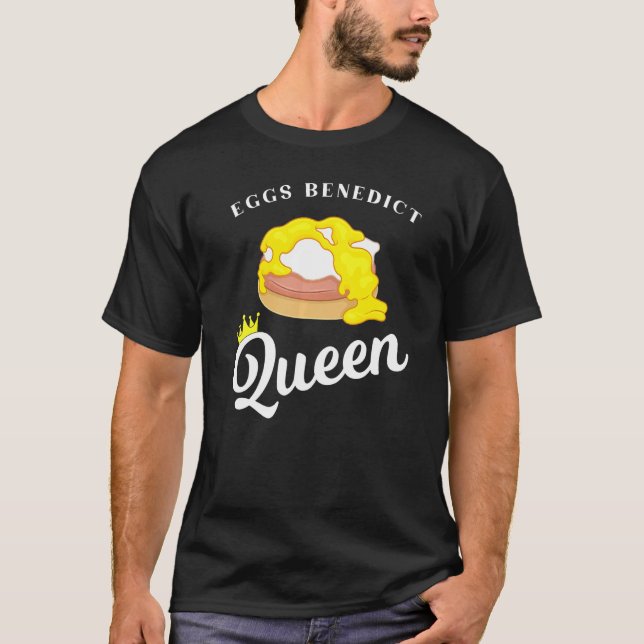 T-shirt OEufs Benedict Queen Petit-déjeuner (Devant)