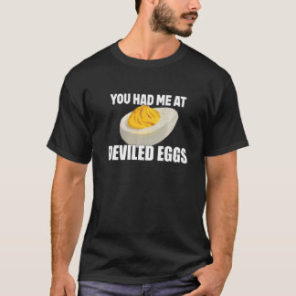 T-shirt OEufs Dévilés Vous M'Avez Eu Chez Des Oeufs Dévilé