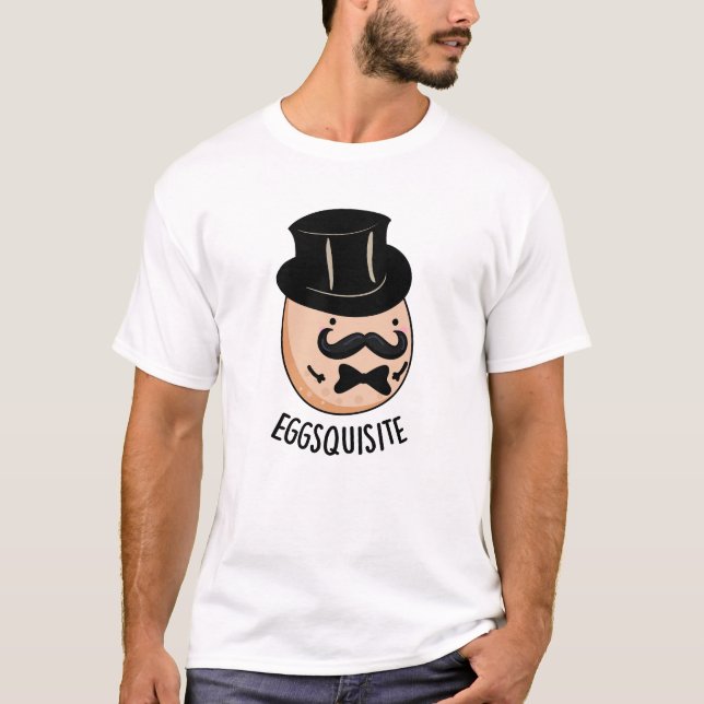 T-shirt Oeufs exquis Funny Exquis Pun d'Oeuf (Devant)