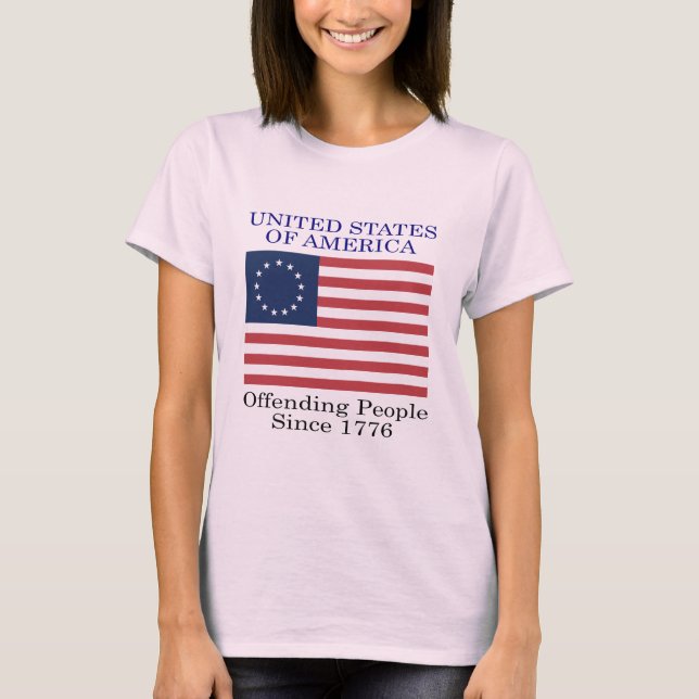 T-shirt Offenser Les Gens Depuis 1776 (Devant)