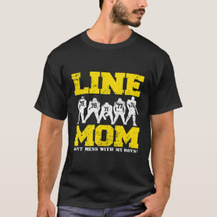T-shirt Offensive Lineman Line Maman Funny Football